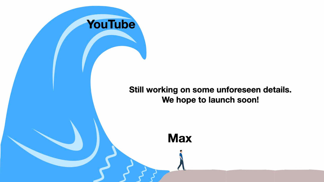 YouTube Launch Delayed