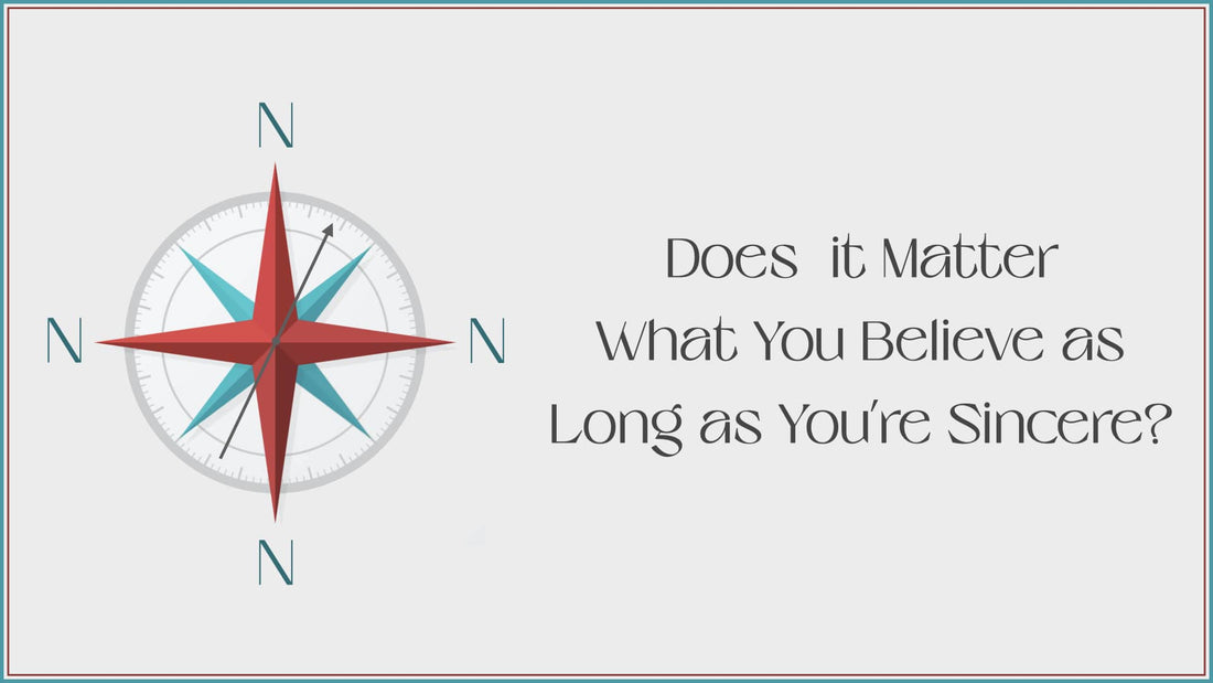 Does it Matter What You Believe as Long as You’re Sincere?