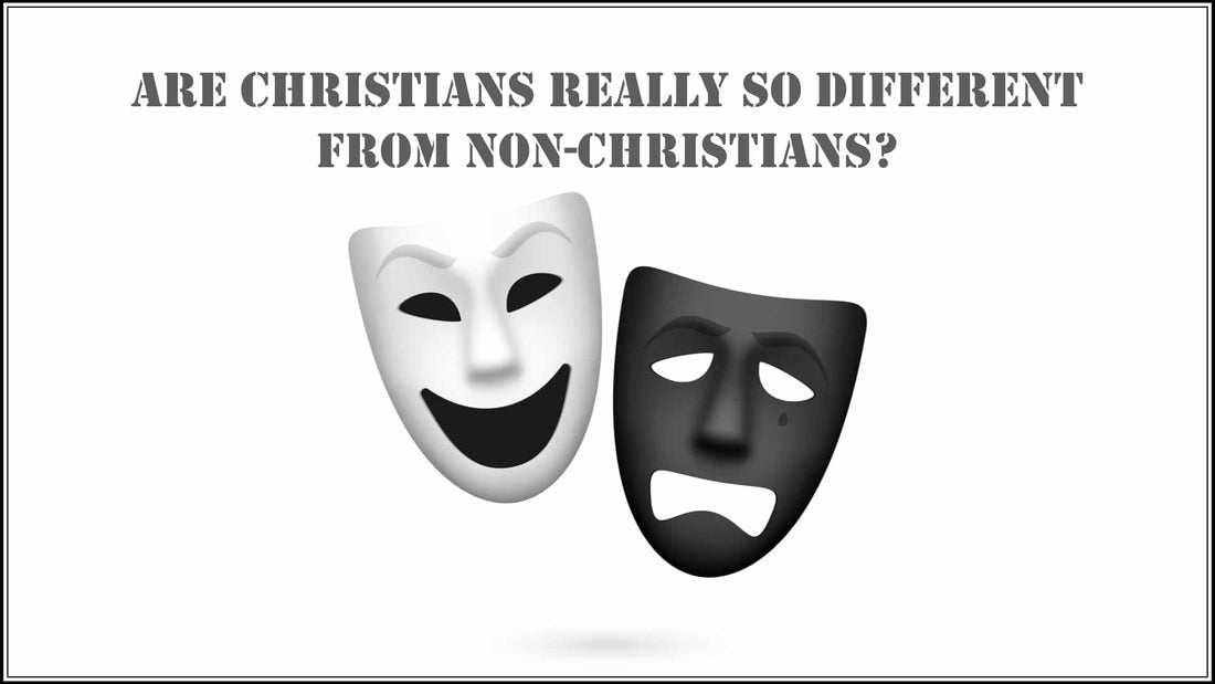 Are Christians Really So Different from Non-Christians?