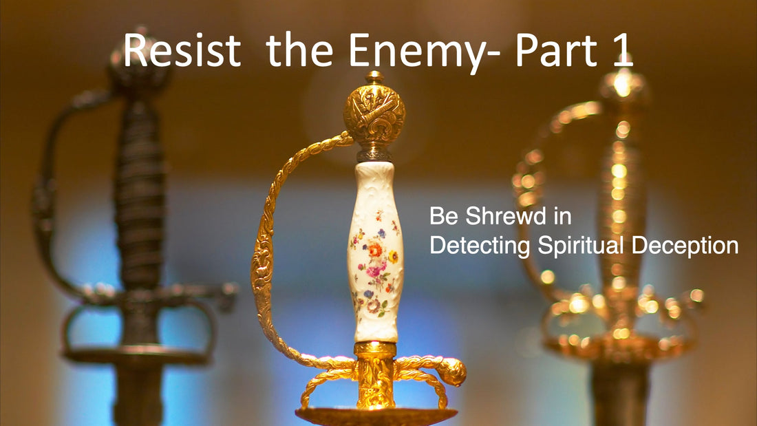 Resist the Enemy - Part 1