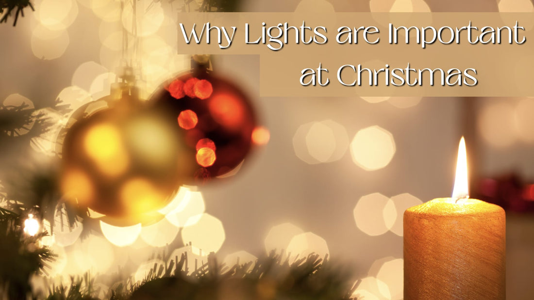 Why Lights are Important at Christmas