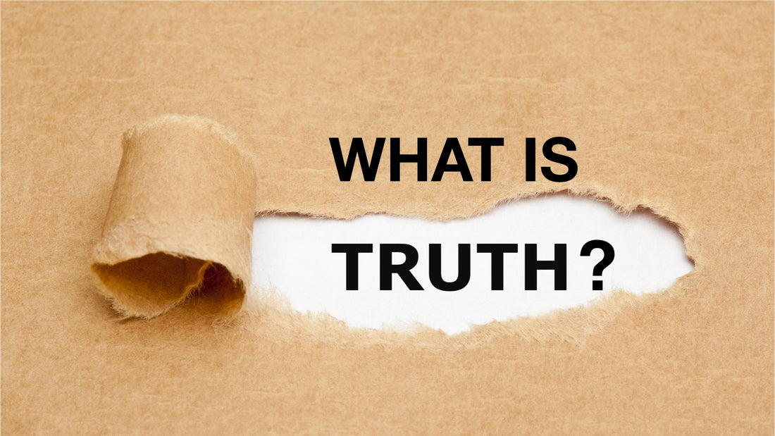 What is Truth?