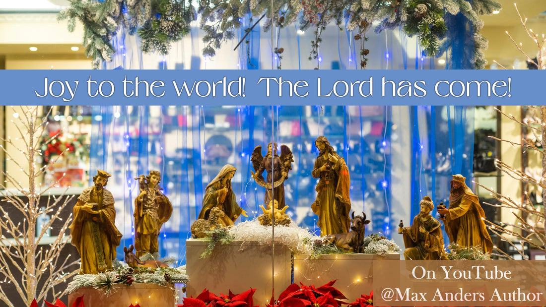 Joy to the World!  The Lord has come!