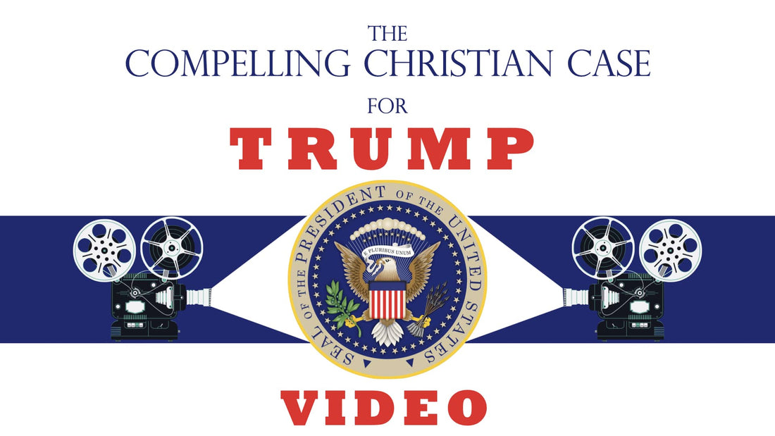 The Compelling Christian Case for Trump Video
